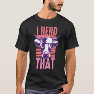 T-shirt J'ai entendu dire que Ferme d'élevage de bovins po