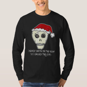 T-shirt J'ai entendu le Père Noël sur le toit Scull anti N