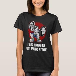 T-shirt J'Ai Essayé De Courir, Mais J'Ai Continué À Dévers