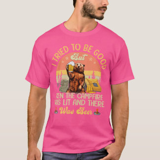 T-shirt J'ai essayé d'être sage mais le feu de camp était