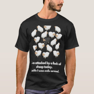 T-shirt J'ai été attaqué par un troupeau de moutons aujour