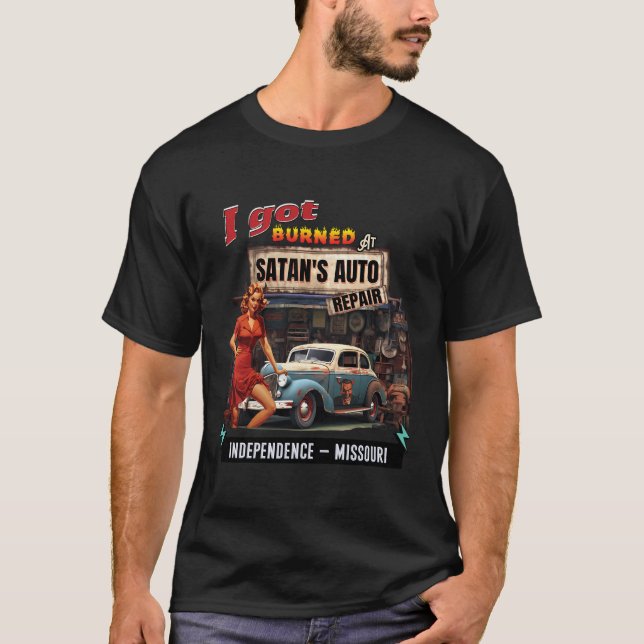 T-shirt J'Ai Été Brûlé À Satans Auto Réparation Elle Devil (Devant)