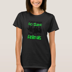 T-shirt J'Ai Été Fait Pour Sauver Les Animaux Vet Fun Vété