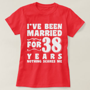 T-shirt J'ai été mariée pendant 38 ans Enterrement de vie 