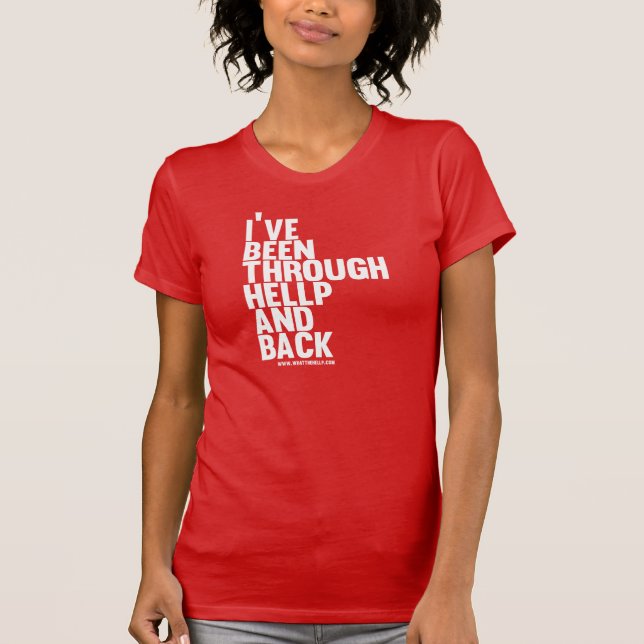 T-shirt J'ai été par HELLP et dos (Devant)