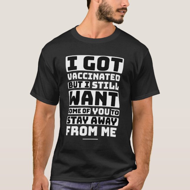 T-shirt J'Ai Été Vacciné (Devant)