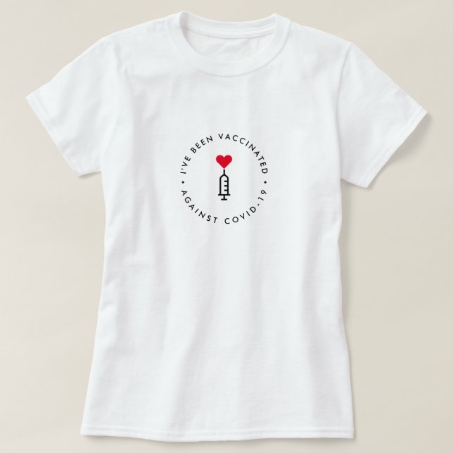 T-shirt J'ai été vacciné | Aiguille cardiaque Covid-19 (Design devant)