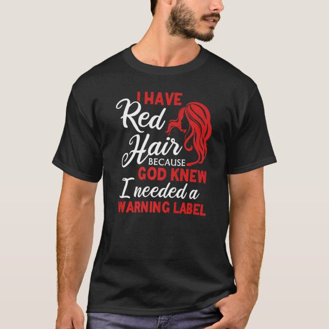 T-shirt J'Ai Étiquette Red Hair Avertissement Red Hair Red (Devant)