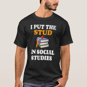 T-shirt J'Ai Étudié En Études Sociales Histoire Professeur