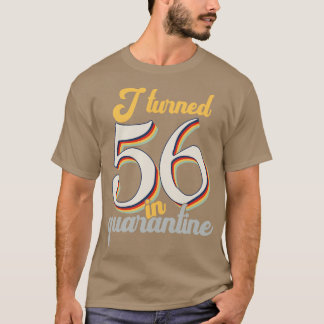 T-shirt J'ai eu 56 ans en 56ème anniversaire