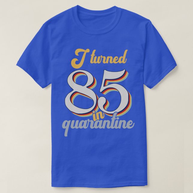 T-shirt J'ai eu 85 ans en 85ème anniversaire (Design devant)