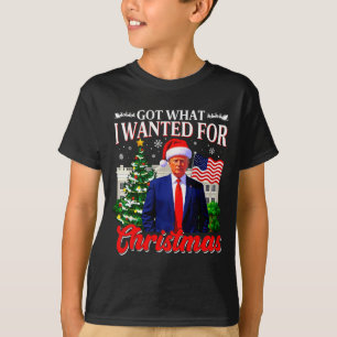 T-shirt J'ai eu ce que je voulais pour Noël Donald Trump 4