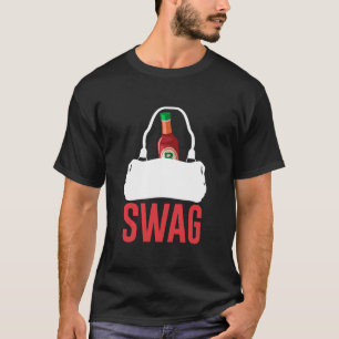 T-shirt J'AI EU DE LA SAUCE CHAUDE DANS MON SAC, SWAG Esse