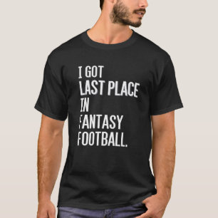 T-shirt J'ai eu une Dernière place dans l'Imaginaire Loser