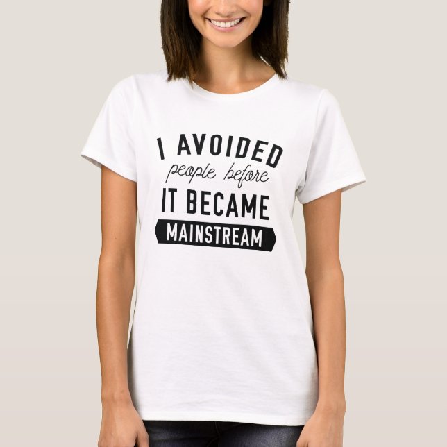 T-shirt J'ai évité les gens (Devant)