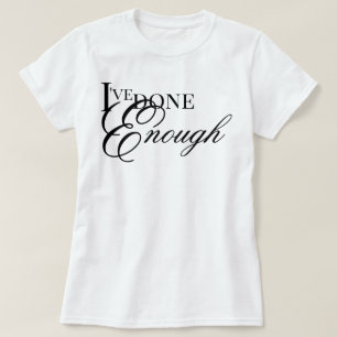 T-shirt J'ai fait assez d'affirmation de guérison esthétiq