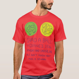 T-shirt J'ai fait la fête pour les 35 ans de Diane, un cad