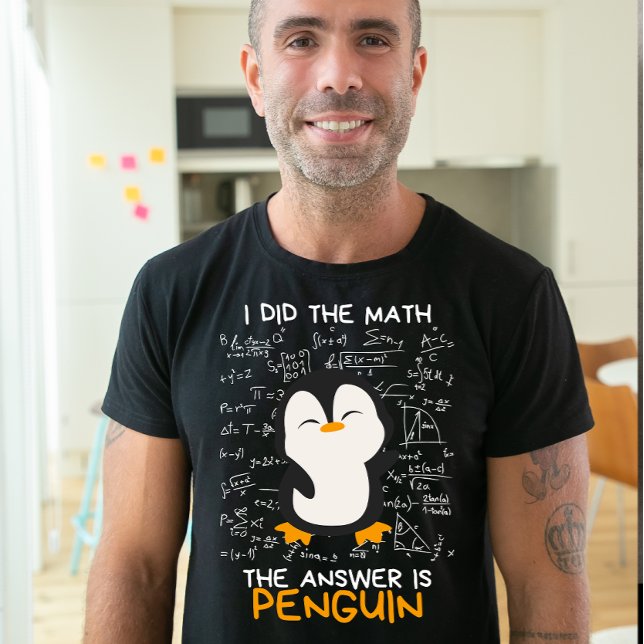 T-shirt J'ai fait le Math, La réponse est Penguin, Mathème (Créateur téléchargé)