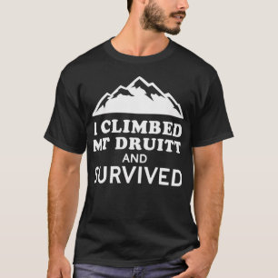 T-shirt J'ai gravi le Mt Druitt Drôle de jeu de mots sur u