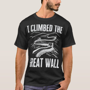 T-shirt J'Ai Grimpé La Grande Muraille