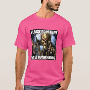 T-shirt J'Ai Hemorrhoids Drôle Cringe Dur Skeleton Mème