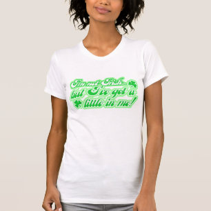 T-shirt J'ai irlandais dans moi - la chemise de maternité
