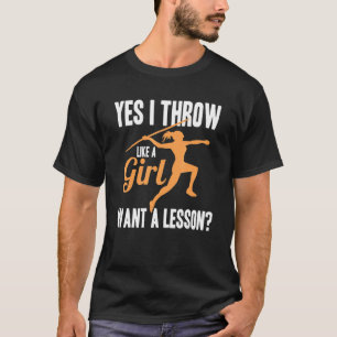 T-shirt J'Ai Joué Comme Une Fille Piste Et Des Femmes De C