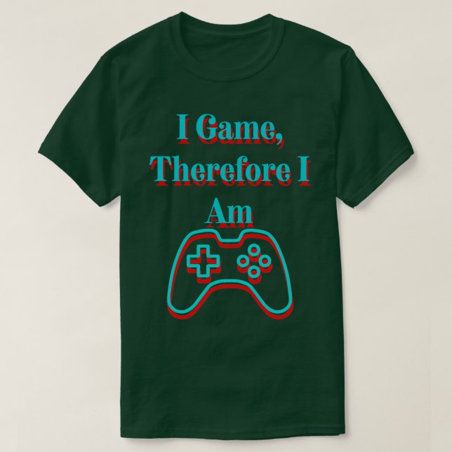 T-shirt J'Ai Joué Donc Je Suis (Design devant)