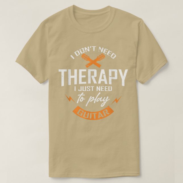 T-shirt J'Ai Juste Besoin De Jouer GuitareGuitare 1696 (Design devant)