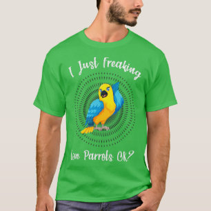 T-shirt J'Ai Juste Frappé Love Parrot OK Amoureux Parrot