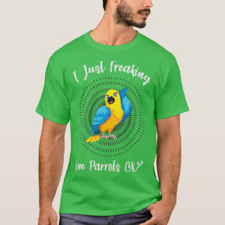 T-shirt J'Ai Juste Frappé Love Parrot OK Amoureux Parrot