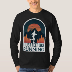 T-shirt J'Ai Juste L'Impression De Courir Je Marathon Gump