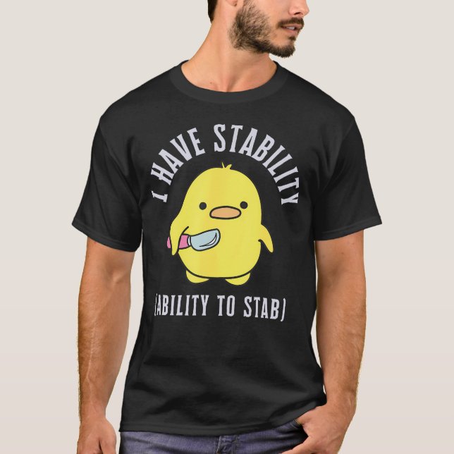 T-shirt J'Ai La Stabilité De Stab (Devant)