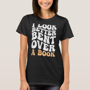 T-shirt J'Ai L'Air Mieux De Penser À Un Livre Super De Liv