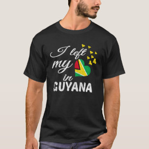 T-shirt J'Ai Laissé Mon Coeur Au Guyana Dans Des Pays Impr