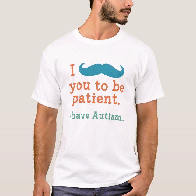 T-shirt J'ai l'autisme (Devant)