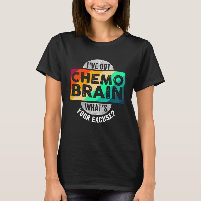 T-shirt J'ai le cerveau de chimio (Devant)