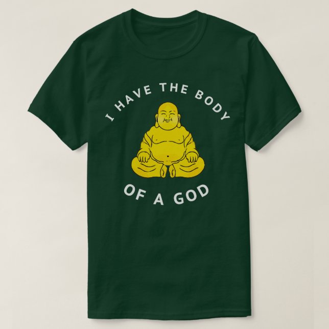 T-shirt J'ai le corps d'un dieu (Design devant)