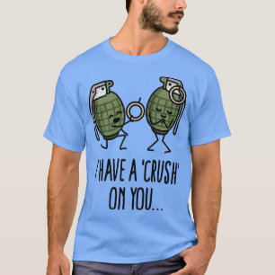 T-shirt J'ai le crush sur votre proposition mariage grenad
