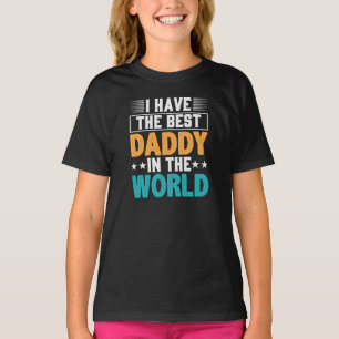 T-shirt J'ai le meilleur papa du monde des filles