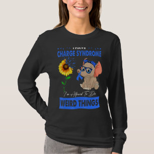 T-shirt J'Ai Le Syndrome De Charge Je Suis Autorisé À Fair