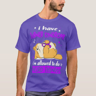 T-shirt J'ai le syndrome de Turner je suis autorisé à fair