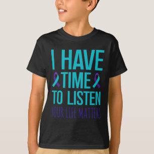 T-shirt J'Ai Le Temps D'Écouter La Sensibilisation Au Suic