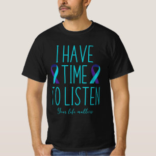 T-shirt J'ai le temps d'écouter la sensibilisation au suic