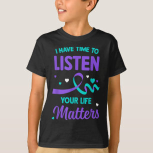 T-shirt J'Ai Le Temps D'Écouter L'Accusé De Suicide En San