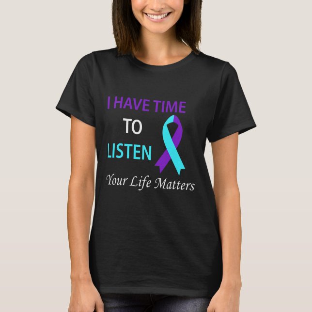 T-shirt J'Ai Le Temps D'Écouter Que Ta Vie Est Un Problème (Devant)