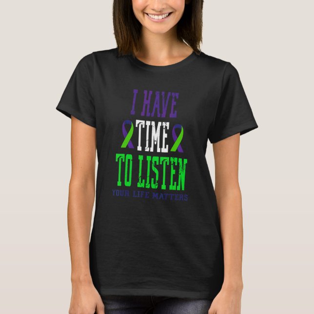T-shirt J'Ai Le Temps D'Écouter Sensibilisation Au Suicide (Devant)