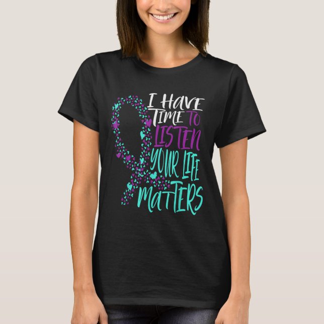 T-shirt J'Ai Le Temps D'Écouter Sensibilisation Au Suicide (Devant)