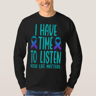 T-shirt J'Ai Le Temps D'Écouter Sensibilisation Au Suicide