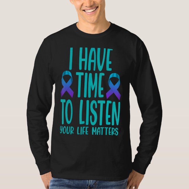 T-shirt J'Ai Le Temps D'Écouter Sensibilisation Au Suicide (Devant)